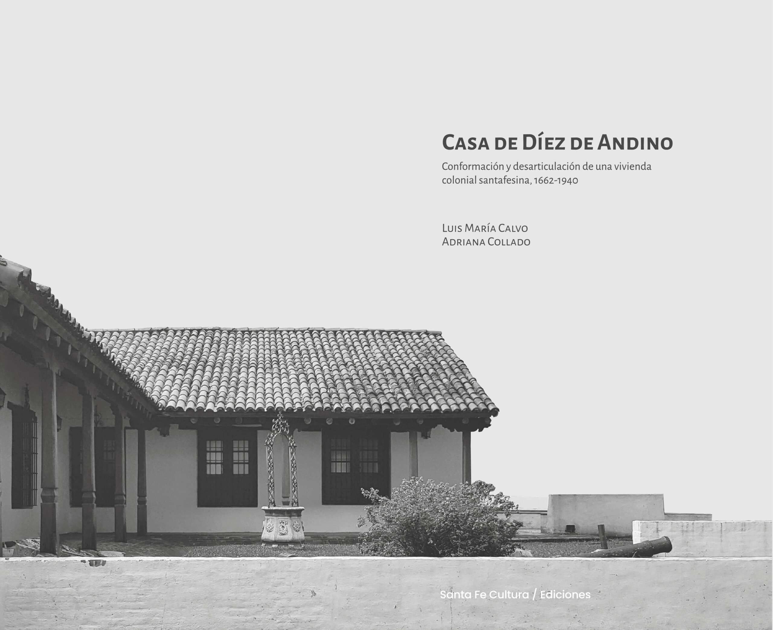“Casa de Díez de Andino” è stata presentata alla 29ª Fiera del Libro di Santa Fe