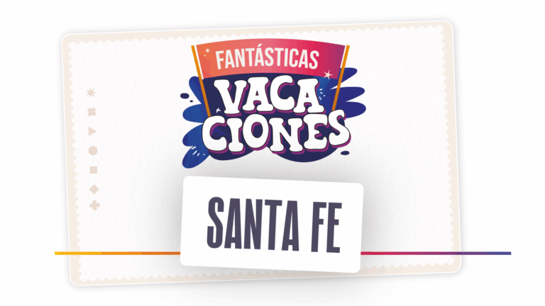¡Fantásticas Vacaciones en Santa Fe!