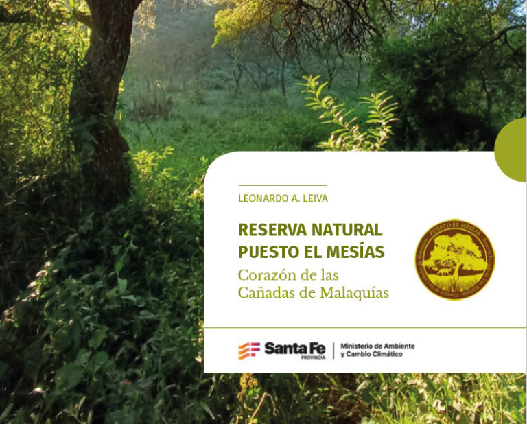 Se presentará el libro Reserva Natural Puesto El Mesías en el Museo Ameghino de Santa Fe