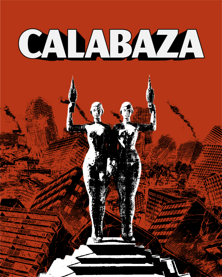 Calabaza presenta Formas criollas en tiempos de sangre + DJ Joaquín Melero